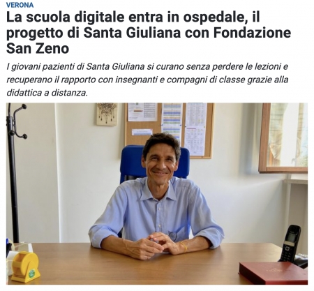 La scuola digitale entra in ospedale, il progetto di Santa Giuliana con Fondazione San Zeno - PrimaVerona